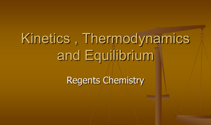 Kinetics and equilibrium regents questions