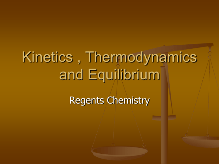 Kinetics and equilibrium regents questions